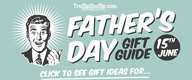 Father's Day Gift Guide