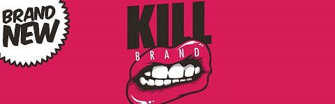 KILL Brand