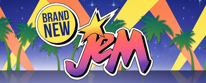 Jem and the Holograms